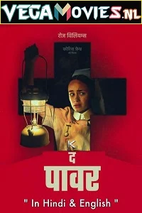 The Power (2021) ORG. Dual Audio {Hindi-English} 480p - 720p - 1080p