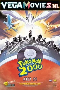 The Power of One: The Pokemon 2000 Movie Special (1999) Dual Audio {Hindi-English} 480p - 720p - 1080p
