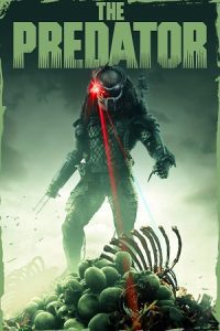 The Predator (2018) BluRay Dual Audio {Hindi-English} 480p - 720p - 1080p
