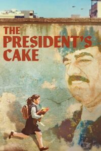 The President’s Cake (2025) WEB-DL Dual Audio {Hindi-Arabic} 480p - 720p - 1080p