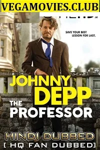 The Professor (2018) Bluray Hindi Dubbed Full Movie 480p - 720p