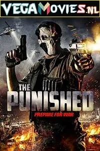 The Punished (2018) Dual Audio {Hindi-English} 480p - 720p