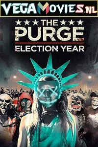 The Purge: Election Year (2016) Dual Audio {Hindi-English} 480p - 720p - 1080p