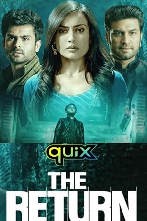 The Return (2021) Season 1 Hindi Complete Disney+ Hotstar WEB Series 480p - 720p HDRip
