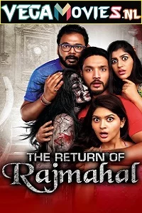 The Return Of Rajmahal (2021) Hindi Dubbed Full Movie 480p - 720p - 1080p