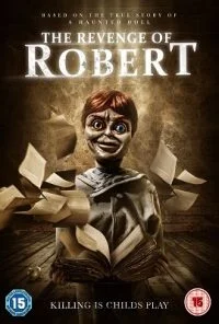 The Revenge of Robert The Doll (2018) Dual Audio {Hindi-English} 480p - 720p - 1080P