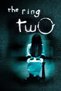 The Ring Two (2005) BluRay Multi-Audio {Hindi-English-Japanese} 480p - 720p - 1080p