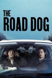The Road Dog (2023) {English with Subtitles} Full Movie WEB-DL 480p - 720p - 1080p