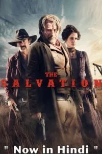 The Salvation (2014) Dual Audio {Hindi-English} 480p - 720p - 1080p