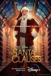 The Santa Clauses (2022) Season 1 [S01E06 Added] Disney+ Original English WEB Series 720p WEB-DL