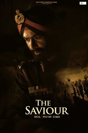 The Saviour: Brig. Pritam Singh (2023) WEB-DL Punjabi Full Movie 480p - 720p - 1080p