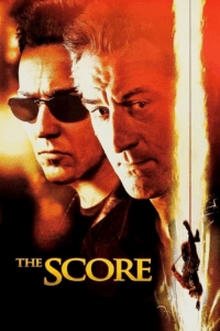 The Score (2001) BluRay Dual Audio {Hindi-English} 480p - 720p - 1080p