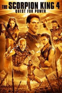 The Scorpion King 4: Quest for Power (2015) Bluray {English With Subtitles} 480p - 720p - 1080p