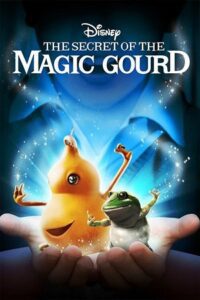 The Secret of the Magic Gourd (2007) Dual Audio {Hindi-English} BluRay 480p - 720p - 1080p
