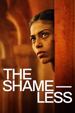 The Shameless (2024) WEB-DL {Hindi DD5.1} Full Movie 480p - 720p - 1080p