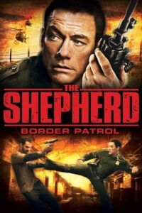 The Shepherd (2008) WEB-DL Dual Audio {Hindi-English} 480p - 720p - 1080p Full-Movie
