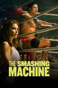 The Smashing Machine (2025) Dual Audio {Hindi-English} WEB-DL 480p - 720p - 1080p