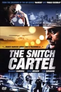 The Snitch Cartel (2011) Dual Audio {Hindi-Spanish} 480p - 720p - 1080p
