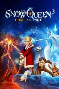 The Snow Queen 3: Fire and Ice (2016) Dual Audio {Hindi-English} 480p - 720p - 1080p