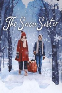 The Snow Sister (2024) WEB-DL Dual Audio {Hindi-English} 480p - 720p - 1080p