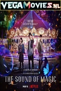 The Sound of Magic – Netflix Original (2022) Season 1 Dual Audio {English-Korean} 720p 10Bit WEB-DL