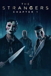 The Strangers: Chapter 1 (2024) AMZN BluRay Dual Audio {Hindi-English} 480p - 720p - 1080p