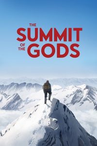 The Summit of the Gods (2021) Dual Audio {Hindi-English} BluRay 480p - 720p - 1080p