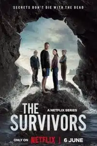 The Survivors (2025) Season 1 Dual Audio {Hindi-English} Netflix Series 480p - 720p - 1080p WEB-DL