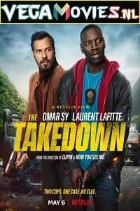 The Takedown – Netflix Original (2022) Dual Audio {Hindi-English} 480p - 720p - 1080p