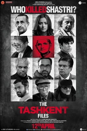 The Tashkent Files (2019) Hindi Full Movie 480p - 720p - 1080p