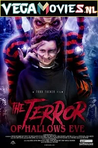 The Terror of Hallow’s Eve (2017) Dual Audio {Hindi-English} 480p - 720p