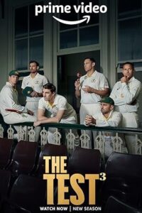 The Test: A New Era for Australia’s Team (2024 – Season 3) Prime Video {English With Subtitles} 480p - 720p - 1080p WEB-DL