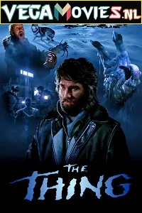 The Thing (1982) Dual Audio {Hindi-English} 480p - 720p - 1080p