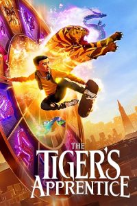 The Tiger’s Apprentice (2024) WEB-DL Dual Audio {Hindi-English} 480p - 720p - 1080p