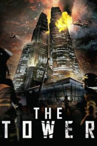 The Tower (2012) Dual Audio [Hindi + English] WeB-DL 480p - 720p - 1080p