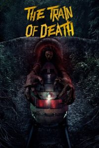 The Train of Death (2024) WEB-DL Hindi ORG Dubbed Full Movie 480p - 720p - 1080p