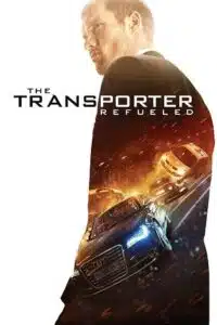 The Transporter Refueled (2015) Blu-Ray Dual Audio {Hindi-English} 480p - 720p - 1080p