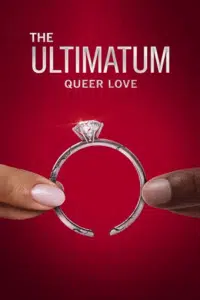 The Ultimatum: Queer Love (Season 1 – 2) Dual Audio {Hindi-English} NetFlix Series 720p - 1080p WEB-DL