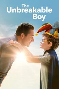 The Unbreakable Boy (2025) Dual Audio {Hindi-English} WEB-DL 480p - 720p - 1080p