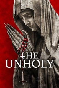 The Unholy (2021) Dual Audio {Hindi-English} BluRay 480p - 720p - 1080p