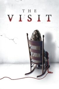 The Visit (2015) BluRay Dual Audio {Hindi-English} 480p - 720p - 1080p