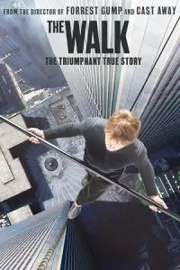 The Walk (2015) BluRay Dual Audio [Hindi DD 5.1- English] 480p - 720p - 1080p