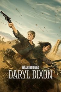 The Walking Dead: Daryl Dixon (Season 1 – 3) English with Substitle 480p 720p & 1080p WEB-DL