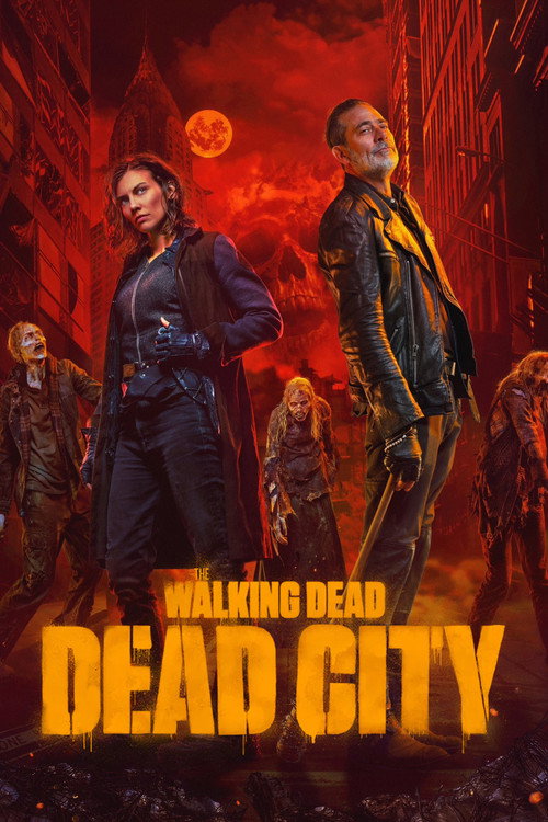 The Walking Dead: Dead City (Season 1 – 3) English WEB Series 720p - 1080p WEB-DL