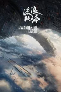 The Wandering Earth (2019) BluRay Dual Audio {Chinese-English} Full Movie 480p - 720p - 1080p