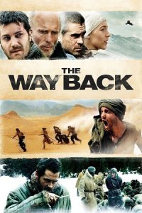 The Way Back (2010) Blu-Ray Dual Audio {Hindi-English} 480p - 720p - 1080p