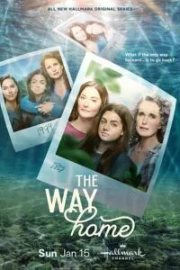 The Way Home (2023) Season 1 [S01E10 Added] English WEB Series 720p WEB-DL