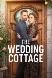 The Wedding Cottage (2023) {English with Subtitles} Full Movie WEB-DL 480p - 720p - 1080p