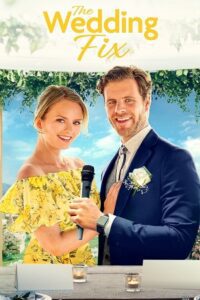 The Wedding Fix (2022) WEB-DL Dual Audio {Hindi-English} 480p - 720p - 1080p