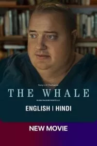 The Whale (2022) WEB-DL [Hindi ORG – English] Full Movie 480p - 720p - 1080p